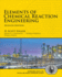 Elements of Chemical Reaction Engineering (Prentice-Hall International Series in the Physical and Chemical Engineering Sciences)