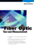 Fiber Optic Testing and Measurement