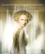 The Adobe Photoshop Lightroom Classic Cc Book