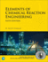 Elements of Chemical Reaction Engineering (International Series in the Physical and Chemical Engineering Sciences)