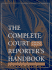 The Complete Court Reporter's Handbook (3rd Edition)