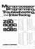 Microprocessor Programming, Troubleshooting, and Interfacing: the Z80, 8080, and 8085