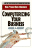 Computerizing Your Business (Run Your Own Business)