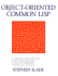 Object-Oriented Common Lisp