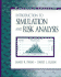 Introduction to Simulation and Risk Analysis