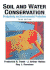 Soil and Water Conservation: Productivity and Environmental Protection (3rd Edition)
