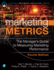 Marketing Metrics: the Managers Guide to Measuring Marketing Performance (Pearson Business Analytics Series)