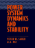 Power System Dynamics and Stability