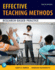 Effective Teaching Methods: Research-Based Practice, Loose-Leaf Version (9th Edition)