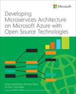 Developing Microservices Architecture on Microsoft Azure With Open Source Technologies