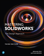 Mastering Solidworks (Pearson+)