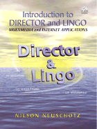 Introduction to Director and Lingo-Multimedia and Internet Applications