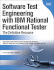 Software Test Engineering With Ibm Rational Functional Tester: the Definitive Resource