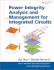 Power Integrity Analysis and Management for Integrated Circuits (Prentice Hall Modern Semiconductor Design Series)