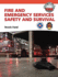 Fire and Emergency Services Safety & Survival