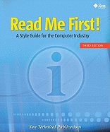 Read Me First! a Style Guide for the Computer Industry, Third Edition