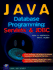 Java Database Programming: Servlets & Jdbc