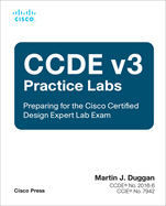 Ccde V3 Practice Labs