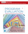 Program Evaluation: Alternative Approaches and Practical Guidelines