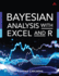 Bayesian Analysis With Excel and R