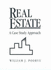 Real Estate: a Case Study Approach
