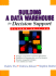 Building a Data Warehouse for Decision Support (2nd Edition)