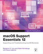 Macos Support Essentials 12-Apple Pro Training Series