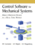 Control Software for Mechanical Systems: Object-Oriented Design in a Real-Time World: Object-Oriented Design in a Real-Time World