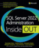 Sql Server 2022 Administration Inside Out