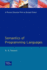 Semantics of Programming Languages (Prentice-Hall International Series in Computer Science)