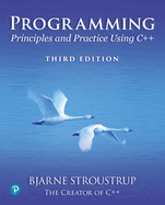 Programming: Principles and Practice Using C++ (C++ in-Depth)