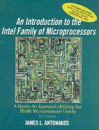 Introduction to the Intel Family of Microprocessors: a Hands-on Approach Utilizing the 80x86 Microprocessor Family (3rd Edition)
