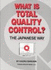 What is Total Quality Control? : the Japanese Way (Business Management) (English and Japanese Edition)