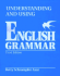 Understanding and Using English Grammar [Third Edition]