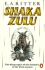 Shaka Zulu / E.a. Ritter