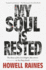 My Soul is Rested: Movement Days in the Deep South Remembered