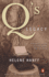 Q'S Legacy: a Delightful Account of a Lifelong Love Affair With Books