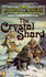 Crystal Shard (Tsr Fantasy S. )
