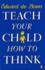 Teach Your Child How to Think