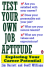 Test Your Own Job Aptitude
