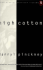 High Cotton (Contemporary American Fiction)