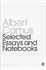 Selected Essays and Notebooks (Penguin Modern Classics)