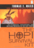 The Hopi Survival Kit: the Prophecies, Instructions and Warnings Revealed By the Last Elders (Compass)
