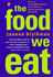 Food We Eat