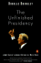 The Unfinished Presidency: Jimmy Carter's Journey Beyond the White House