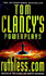 Tom Clancy's Power Plays: Ruthless. Com