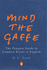 Mind the Gaffe: the Penguin Guide to Common Errors in English (Penguin Reference Books)