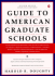 Guide to American Grad Schools: Seventh Revised Edition