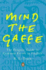 Mind the Gaffe: the Penguin Guide to Common Errors in English