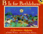 B is for Bethlehem (Picture Puffins)